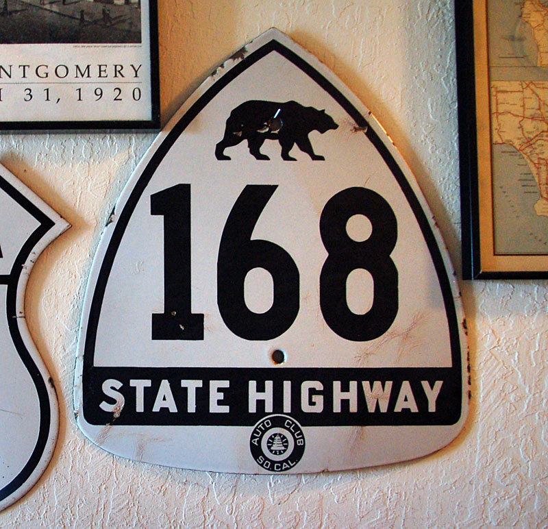California State Highway 168 sign.