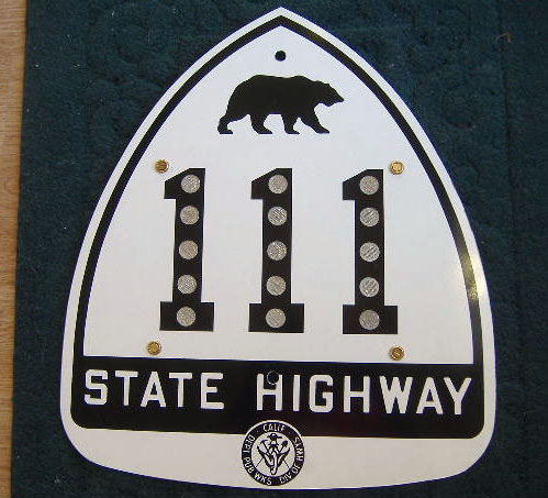 California State Highway 111 sign.