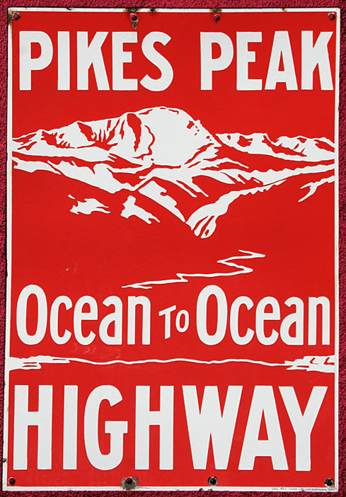 Colorado Pikes Peak Ocean to Ocean Highway sign.