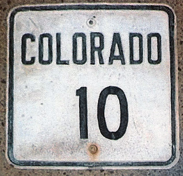 Colorado State Highway 10 sign.