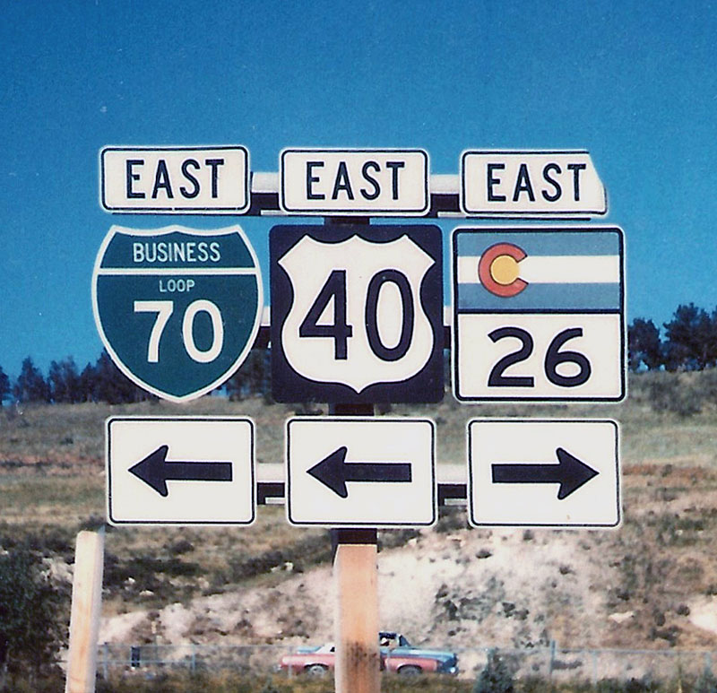 Colorado - State Highway 26, U.S. Highway 40, and business loop 70 sign.
