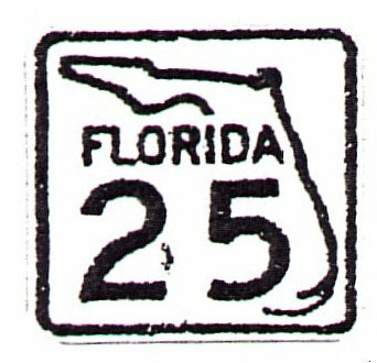 Florida State Highway 25 sign.