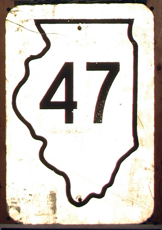 Illinois State Highway 47 sign.