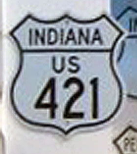 Indiana U.S. Highway 421 sign.
