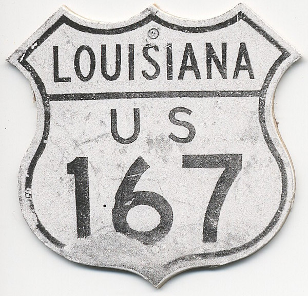 Louisiana U.S. Highway 167 sign.