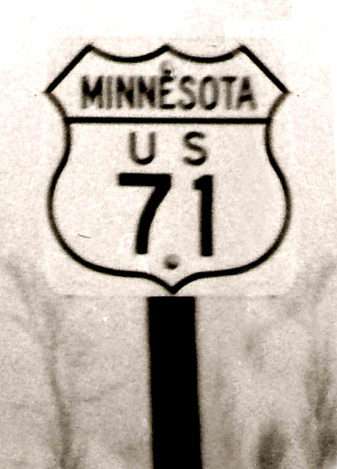 Minnesota U.S. Highway 71 sign.