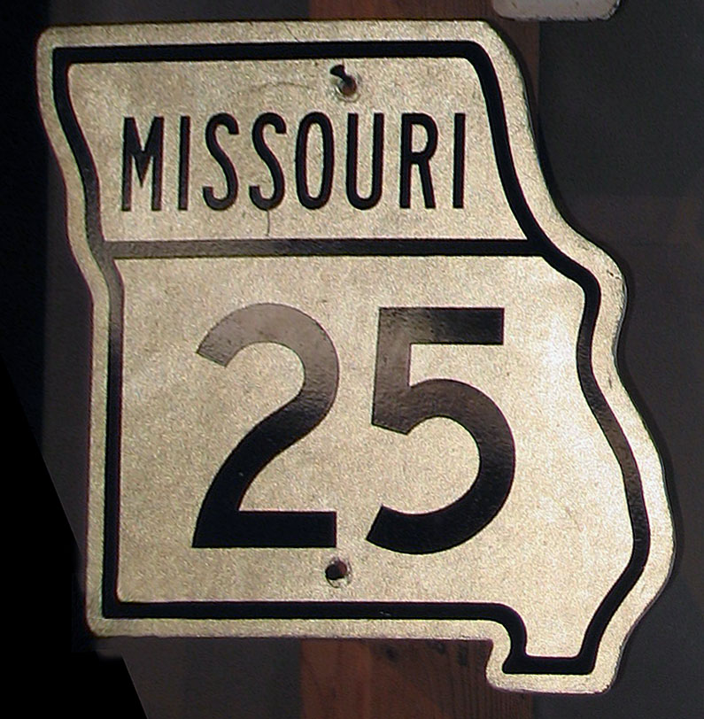 Missouri State Highway 25 sign.