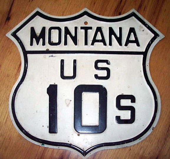 Montana U. S. highway 10S sign.