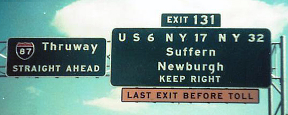 New York - Interstate 87, U.S. Highway 6, State Highway 17, and State Highway 32 sign.