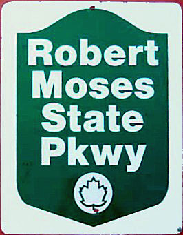 New York Robert Moses State Parkway sign.