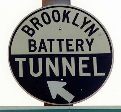 New York Brooklyn Battery Tunnel sign.