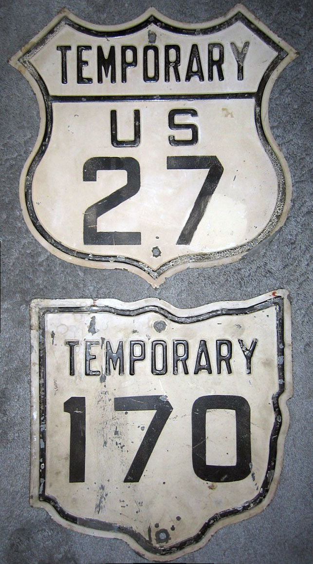 Ohio - temporary state highway 170 and temporary U. S. highway 27 sign.