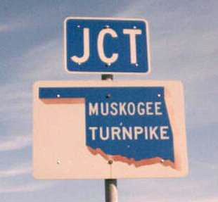 Oklahoma Muskogee Turnpike sign.