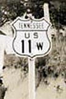 Tennessee U.S. Highway 11 sign.
