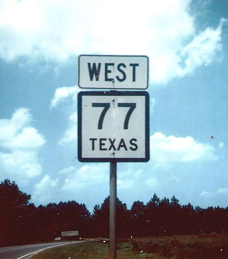 Texas State Highway 77 sign.