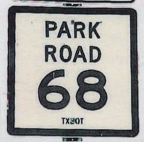 Texas park road 68 sign.