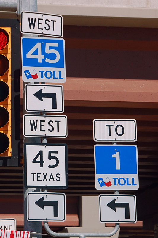 Texas - toll road 45, State Highway 45, and toll road 1 sign.