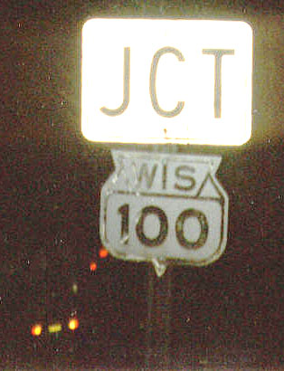 Wisconsin State Highway 100 sign.